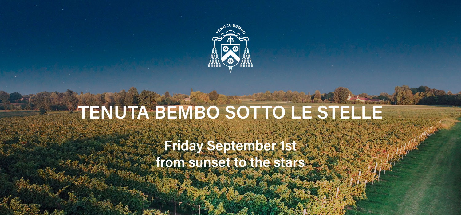 TENUTA BEMBO SOTTO LE STELLE
